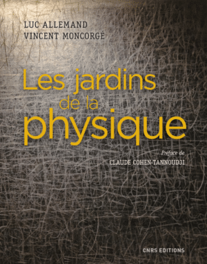 Les jardins de la physique