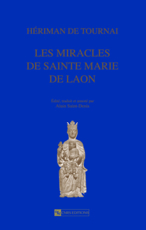 Les Miracles de sainte Marie de Laon