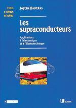 Les Supraconducteurs