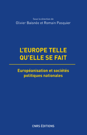 L'Europe telle qu'elle se fait