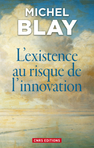 L'existence au risque de l'innovation