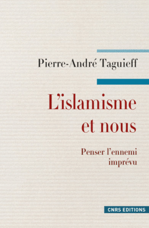 L'islamisme et nous