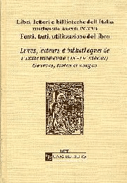 Livres, lecteurs et bibliothèques de l'Italie médiévale (IXe-XVe siècle)