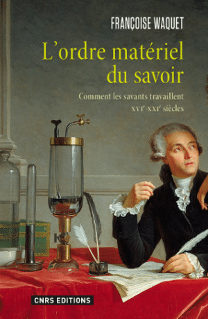 L'ordre matériel du savoir