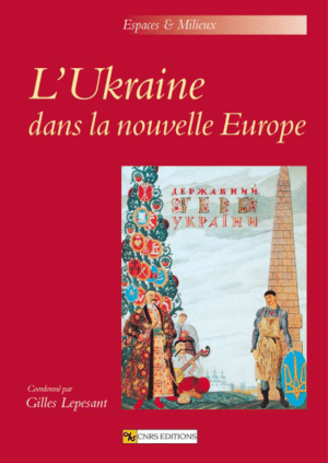 L'Ukraine dans la nouvelle Europe