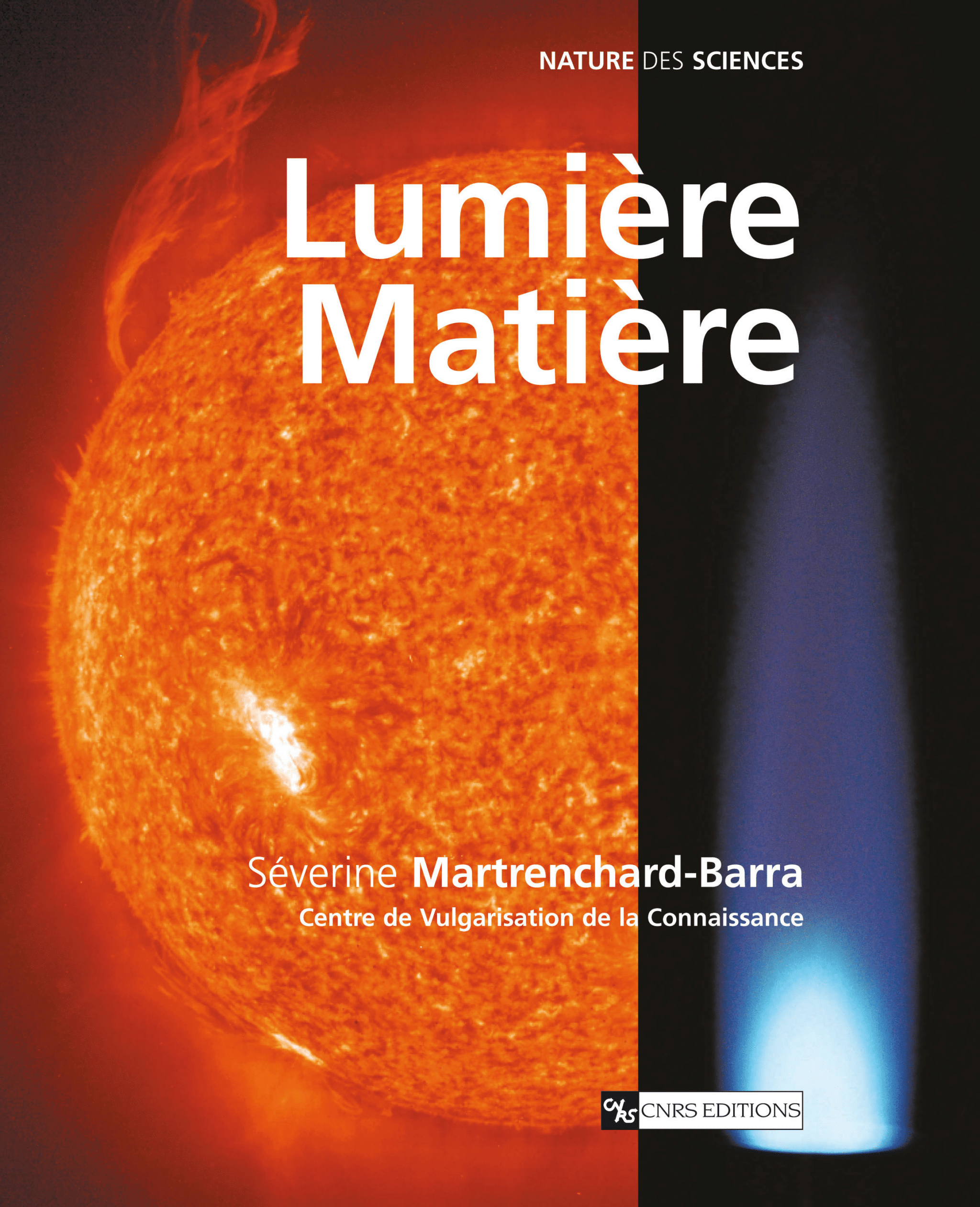 Lumière / Matière - CNRS Editions