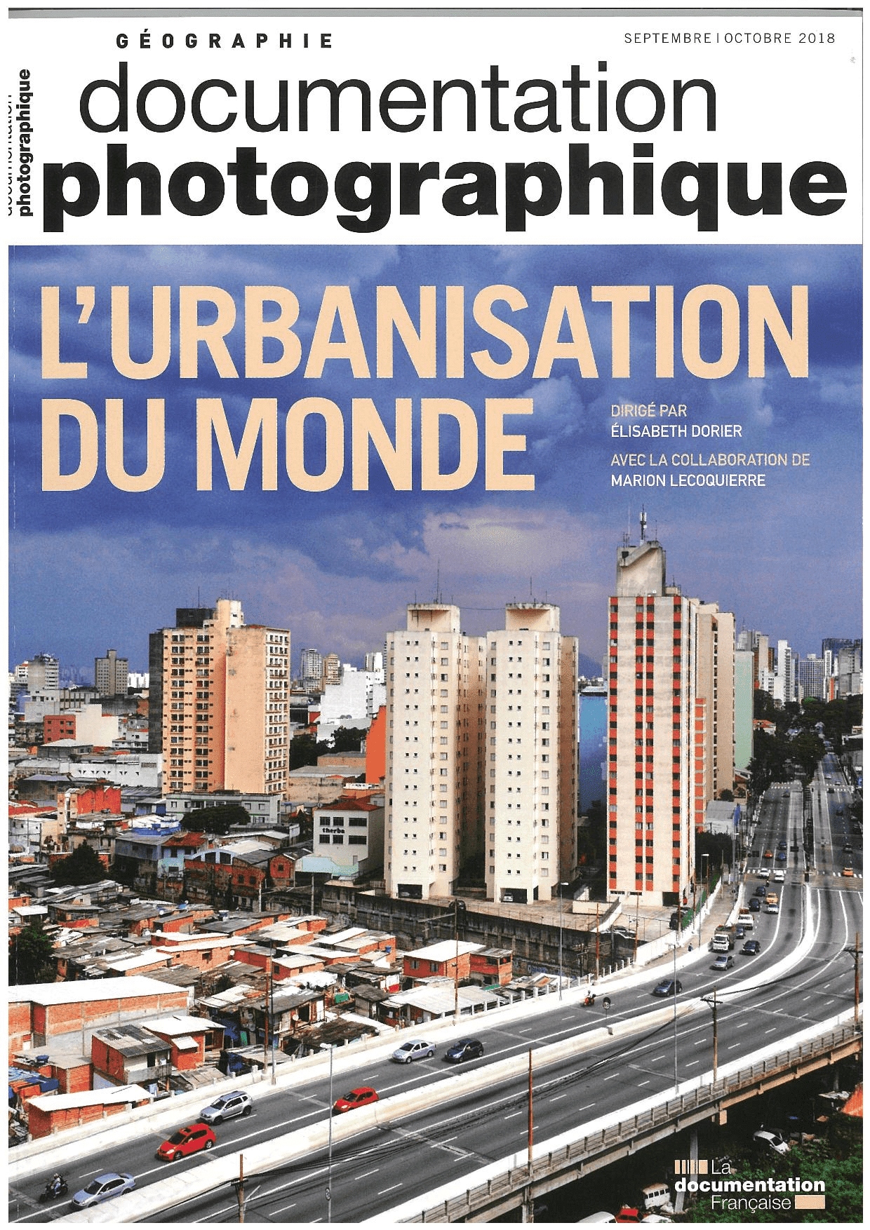 L'URBANISATION DU MONDE Dossier n°8125 CNRS Editions L'URBANISATION DU MONDE Dossier n°8125 CNRS Editions