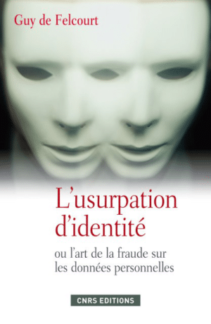 L’usurpation d’identité