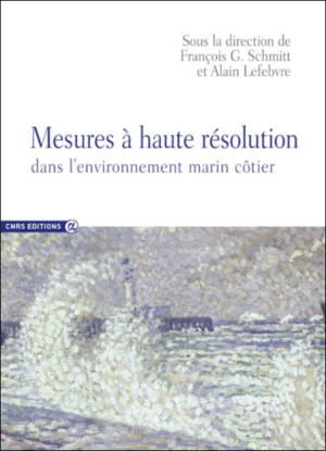 Mesures à haute résolution dans l'environnement marin côtier