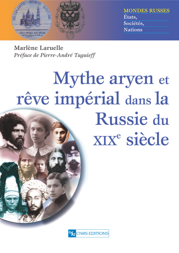 Mythe aryen et rêve impérial dans la Russie du XIXe siècle