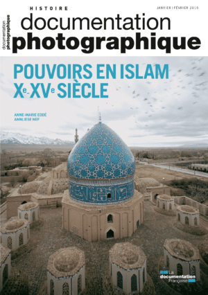 POUVOIR EN ISLAM XEME - XVEME SIECLE