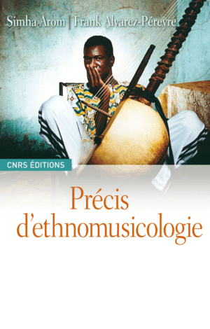 Précis d'ethnomusicologie