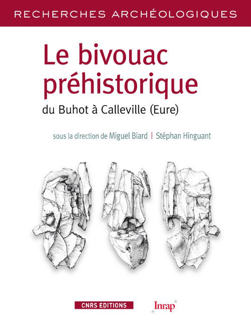 RA1-Le bivouac préhistorique du Buhot à Calleville (Eure)