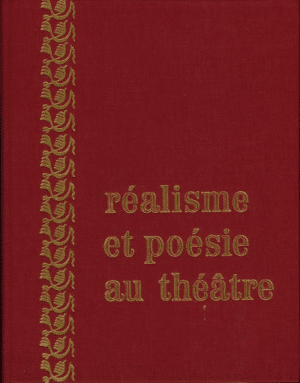 Réalisme et poésie au théâtre