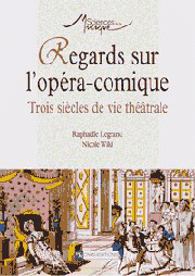 Regards sur l'opéra-comique