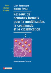 Réseaux de neurones formels pour la modélisation, la commande et la classification