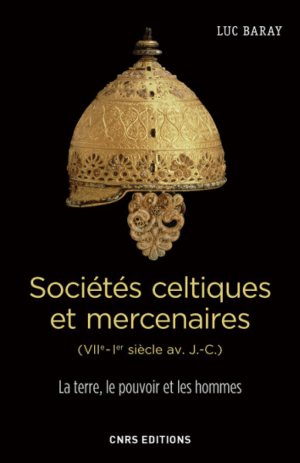 Sociétés celtiques et mercenaires (VIIe Ier siècle av. J.-C.)