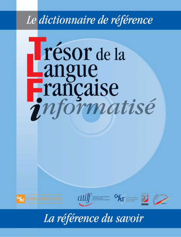 Trésor de la Langue Française informatisé TLFi (MAC)