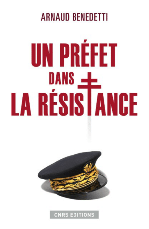 Un préfet dans la Résistance