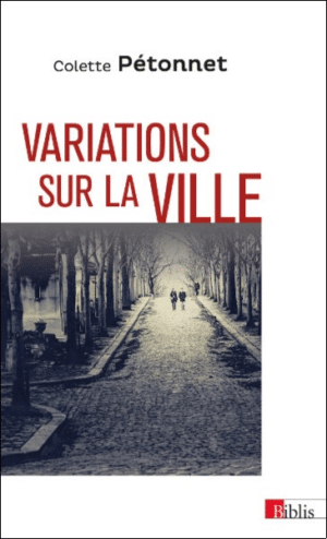 Variations sur la ville