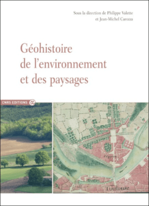 Géohistoire de l'environnement et des paysages