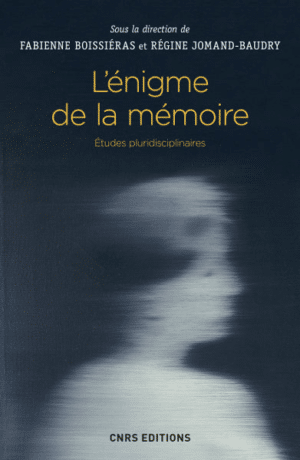 L'énigme de la mémoire