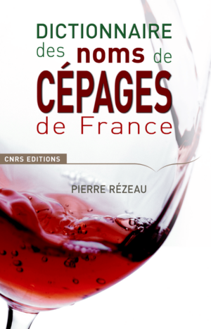 Dictionnaire des noms de cépages de France