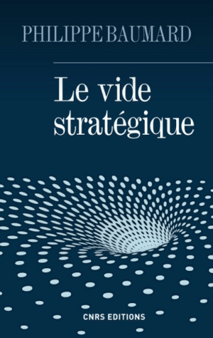 Le vide stratégique