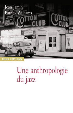 Une anthropologie du jazz